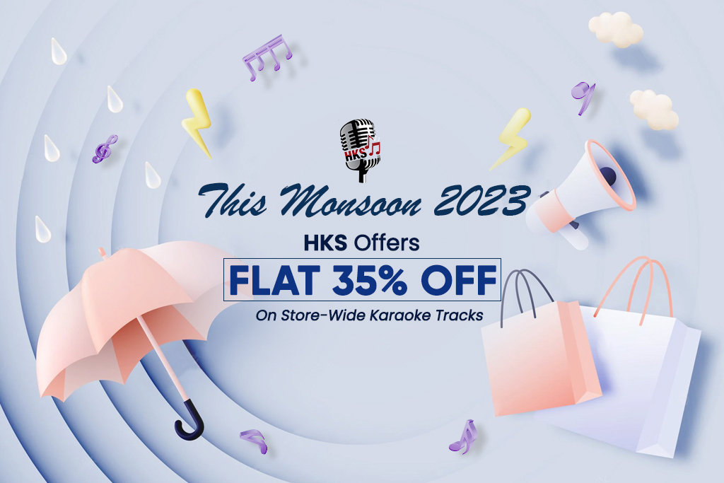 This Monsoon 2023 HKS Offers FLAT 35% OFF On Store-Wide Karaoke Tracks